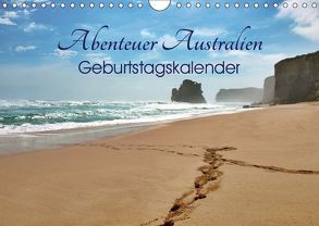 Abenteuer Australien – Geburtstagskalender (Wandkalender 2019 DIN A4 quer) von Wittstock,  Ralf