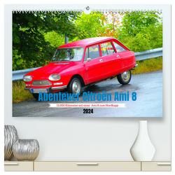 Abenteuer Citroen Ami 8 (hochwertiger Premium Wandkalender 2024 DIN A2 quer), Kunstdruck in Hochglanz von Conrad,  Bernhard
