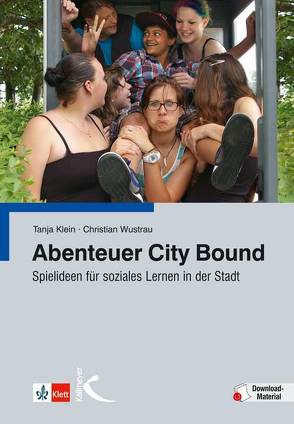 Abenteuer City Bound von Klein,  Tanja, Wustrau,  Christian