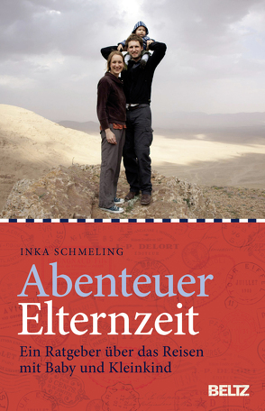 Abenteuer Elternzeit von Schmeling,  Inka, Wirbeleit,  Patrick