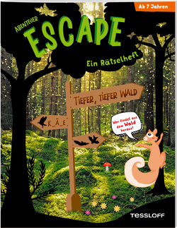 Abenteuer Escape. Ein Rätselheft. Tiefer, tiefer Wald – Wer findet aus dem Wald hinaus? von Green,  Martina, Heine,  Stefan