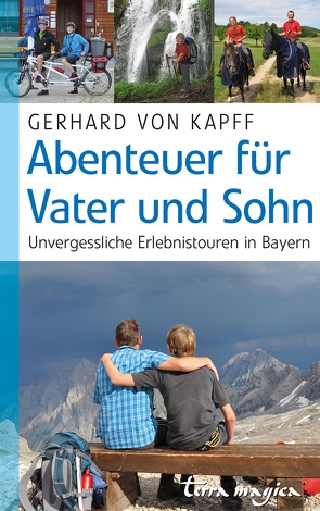 Abenteuer für Vater und Sohn von Kapff,  Gerhard von