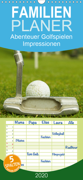 Abenteuer Golfspielen. Impressionen – Familienplaner hoch (Wandkalender 2020 , 21 cm x 45 cm, hoch) von Stanzer,  Elisabeth