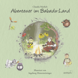 Abenteuer im Babadu-Land von Hintersteininger,  Ingeborg, Nierlich,  Claudia