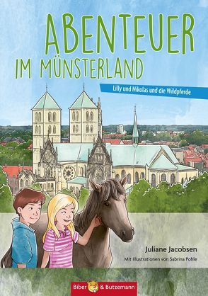 Abenteuer im Münsterland von Jacobson,  Juliane, Pohle,  Sabrina