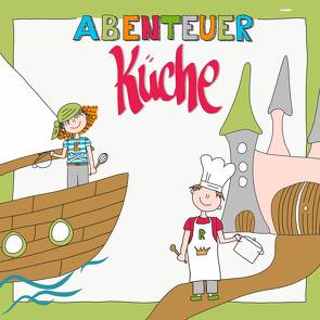 Abenteuer Küche von Herrmann,  Nicola