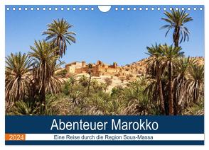 Abenteuer Marokko – eine Reise durch die Region Sous-Massa (Wandkalender 2024 DIN A4 quer), CALVENDO Monatskalender von Hoffmann,  Jörg