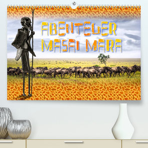 Abenteuer Masai Mara (Premium, hochwertiger DIN A2 Wandkalender 2023, Kunstdruck in Hochglanz) von Gödecke,  Dieter