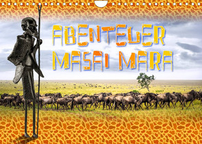Abenteuer Masai Mara (Wandkalender 2023 DIN A4 quer) von Gödecke,  Dieter