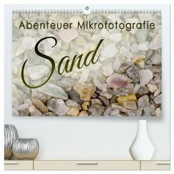 Abenteuer Mikrofotografie Sand (hochwertiger Premium Wandkalender 2024 DIN A2 quer), Kunstdruck in Hochglanz von Becker,  Silvia