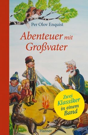 Abenteuer mit Großvater von Butt,  Wolfgang, Enquist,  Per Olov, Erlbruch,  Leonard