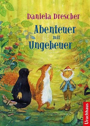 Abenteuer mit Ungeheuer von Drescher,  Daniela