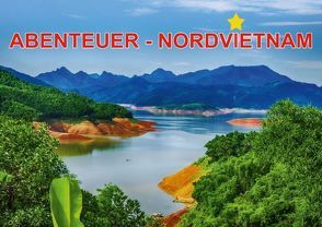 Abenteuer – Nordvietnam (Posterbuch DIN A2 quer) von Hug,  Simone