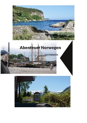 Abenteuer Norwegen von Heinstein,  Gert