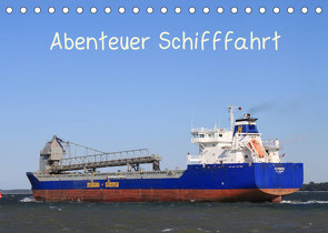 Abenteuer Schifffahrt (Tischkalender 2022 DIN A5 quer) von Brötzmann,  Susanne