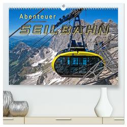 Abenteuer Seilbahn (hochwertiger Premium Wandkalender 2024 DIN A2 quer), Kunstdruck in Hochglanz von Roder,  Peter