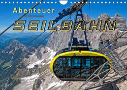 Abenteuer Seilbahn (Wandkalender 2023 DIN A4 quer) von Roder,  Peter