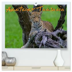 Abenteuer Tansania, Afrika (hochwertiger Premium Wandkalender 2024 DIN A2 quer), Kunstdruck in Hochglanz von Struckmann,  Frank