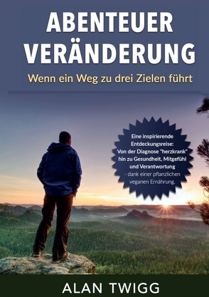 Abenteuer Veränderung von Göderz,  Rebecca, Twigg,  Alan