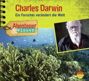 Abenteuer & Wissen: Charles Darwin von Nielsen,  Maja, Singer,  Theresia