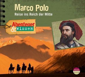 Abenteuer & Wissen: Marco Polo von Hempel,  Berit, Singer,  Theresia