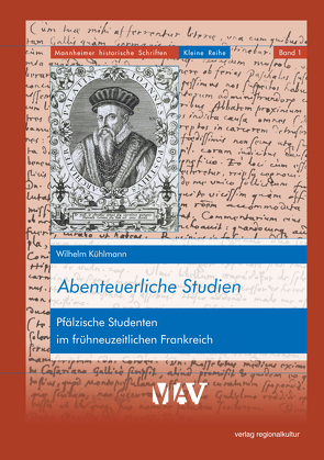 Abenteuerliche Studien von Kreutz,  Wilhelm, Kühlmann,  Wilhelm, Wiegand,  Hermann