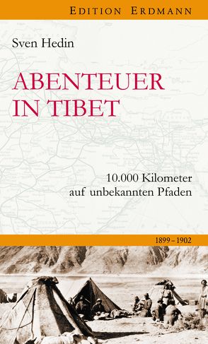 Abenteur in Tibet von Ballenthin,  Sven, Hedin,  Sven