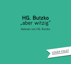 „aber witzig“ von Butzko,  HG.