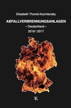 Abfallverbrennungsanlagen – Deutschland – von Thomé-Kozmiensky,  Elisabeth
