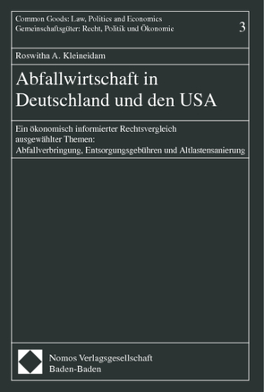 Abfallwirtschaft in Deutschland und den USA von Kleineidam,  Roswitha A.