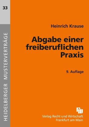 Abgabe einer freiberuflichen Praxis von Krause,  Heinrich
