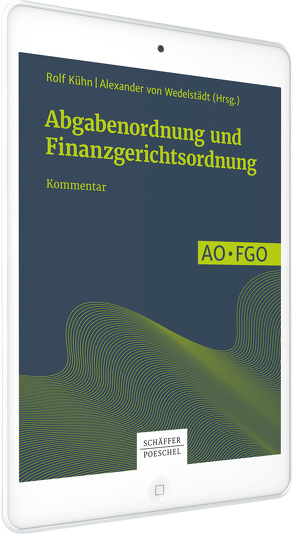 Abgabenordnung und Finanzgerichtsordnung von Kühn,  Rolf, Wedelstädt,  Alexander von