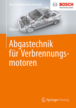 Abgastechnik für Verbrennungsmotoren von Reif,  Konrad