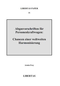 Abgasvorschriften für Personenkraftwagen von Frey,  Armin