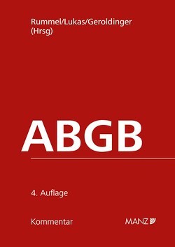 PAKET: ABGB-Kommentar 4.Auflage von Geroldinger,  Andreas, Lukas,  Meinhard