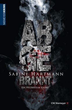 Abgebrannt von Hartmann,  Sabine