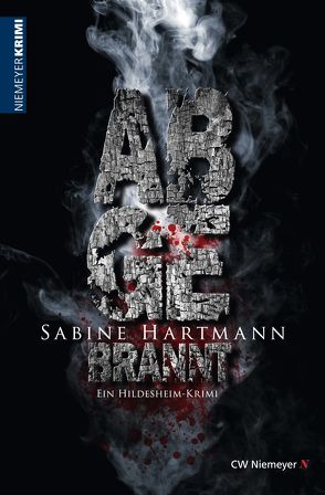 Abgebrannt von Hartmann,  Sabine