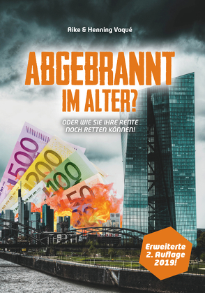 ABGEBRANNT IM ALTER? von Vaqué,  Aike, Vaqué,  Henning