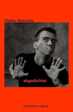 „abgedichtet“ von Reschke,  Stefan