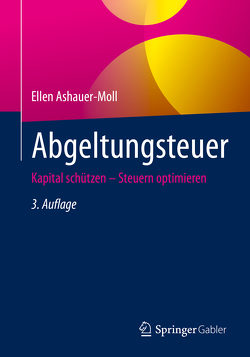 Abgeltungsteuer von Ashauer-Moll,  Ellen