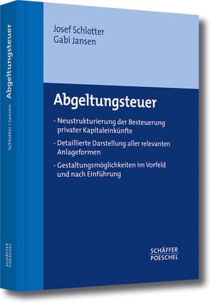 Abgeltungsteuer von Jansen,  Gabi, Schlotter,  Josef