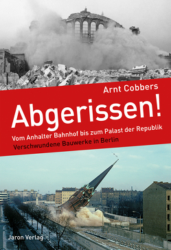 Abgerissen! von Cobbers,  Arnt