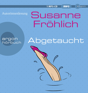 Abgetaucht von Froehlich,  Susanne