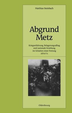 Abgrund Metz von Steinbach,  Matthias