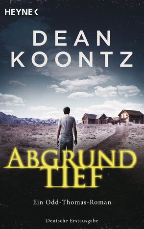 Abgrundtief von Gnade,  Ursula, Koontz,  Dean