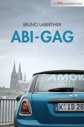 Abi-Gag von Laberthier,  Bruno