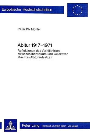Abitur 1917 – 1971 von Mohler,  Peter
