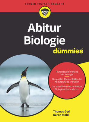 Abitur Biologie für Dummies von Gerl,  Thomas, Stahl,  Karen