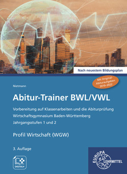 Abitur-Trainer BWL/VWL von Nietmann,  Dieter