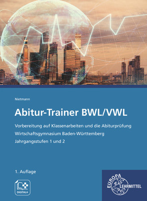 Abitur-Trainer BWL/VWL von Nietmann,  Dieter